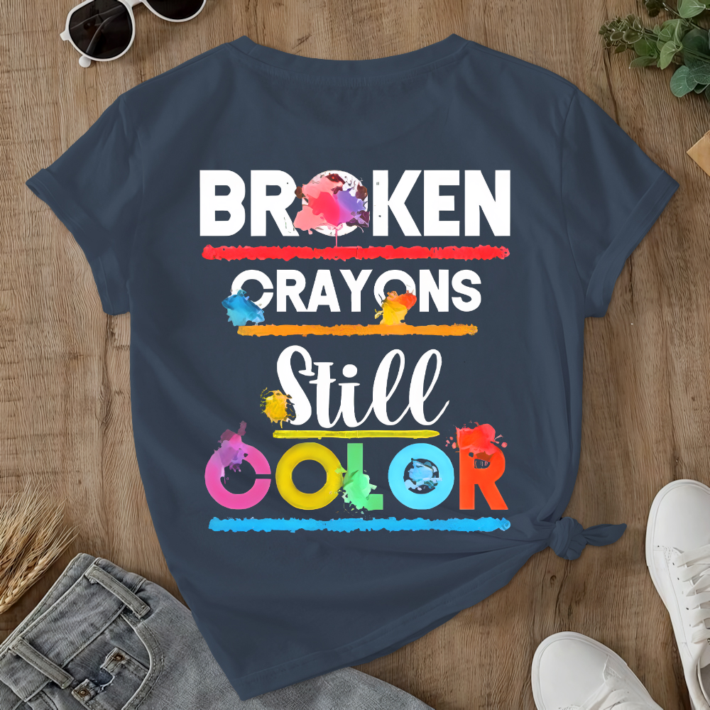 Depression Awareness Broken Crayons Still Color Double-Sided Cotton Printed T-Shirt