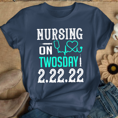 Nursing School On TwosDay Cotton Nurse T-shirt
