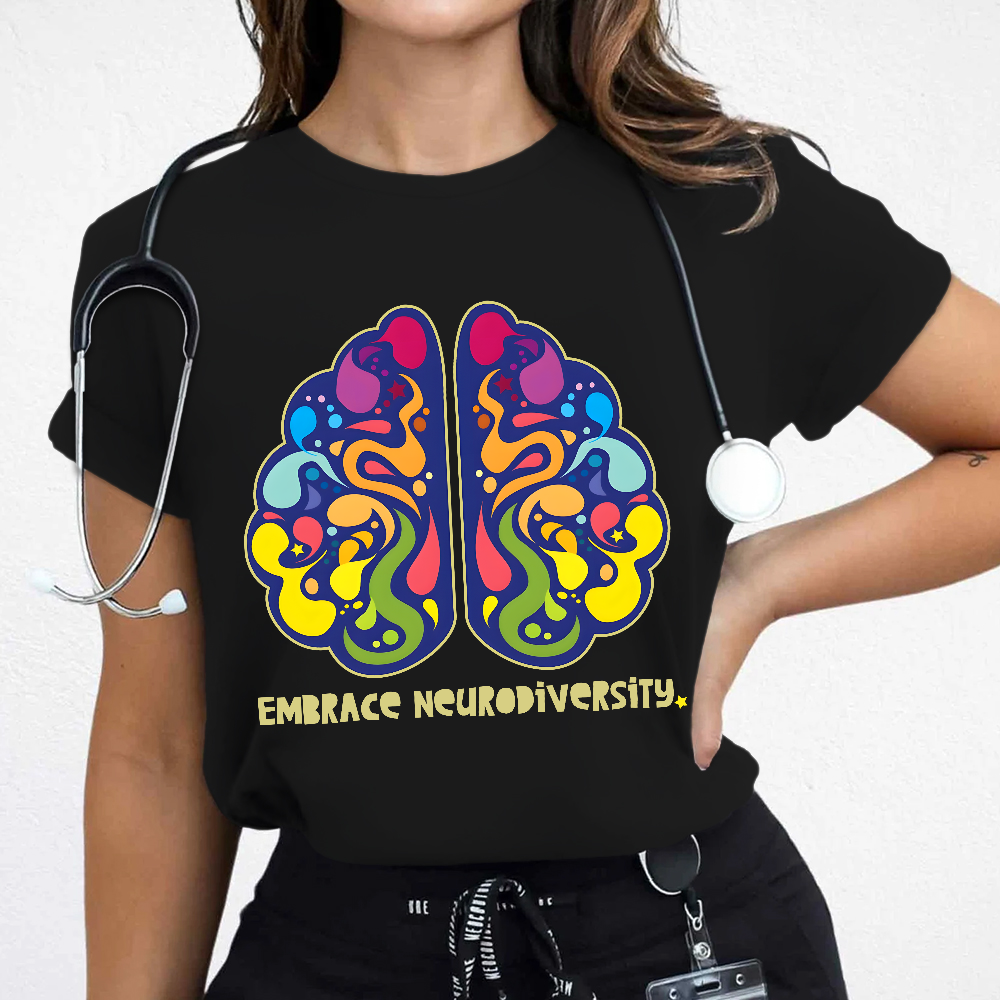Embrace Neurodiversity Cotton Nurse T-shirt