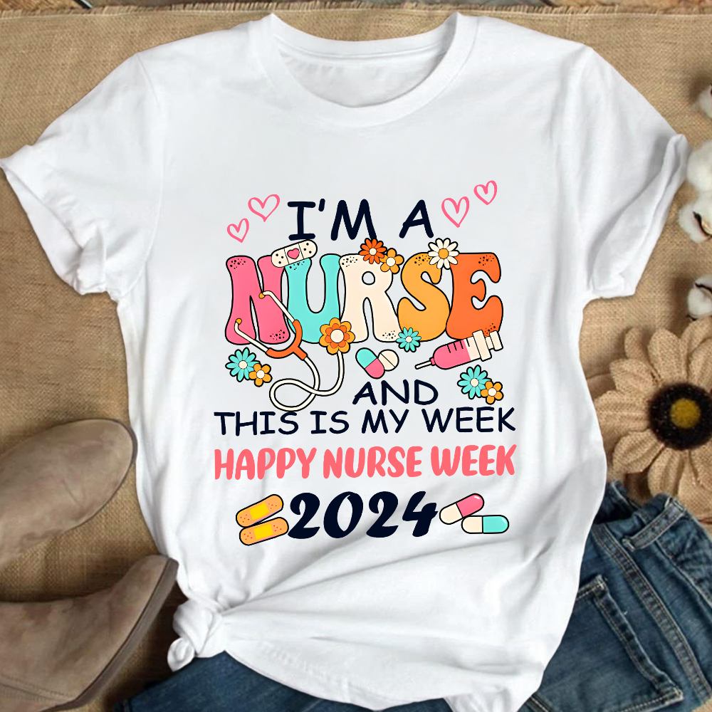 I'm A Nurse And This Is My Week Cotton Nurse T-shirt