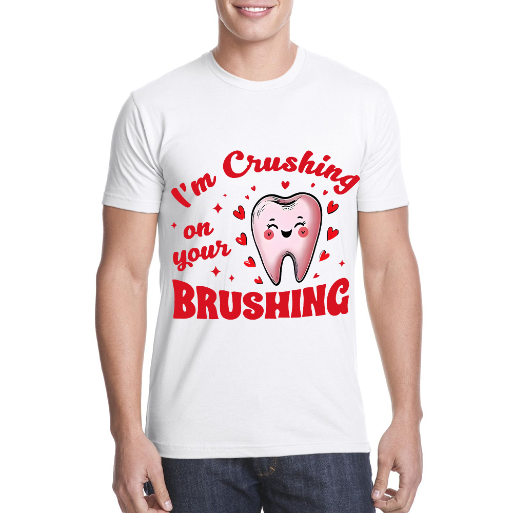 I'm Crushing On Your Brushing Cotton Doctor T-shirt