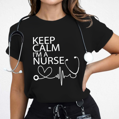 Keep Calm I‘m A Nurse Cotton Nurse T-shirt