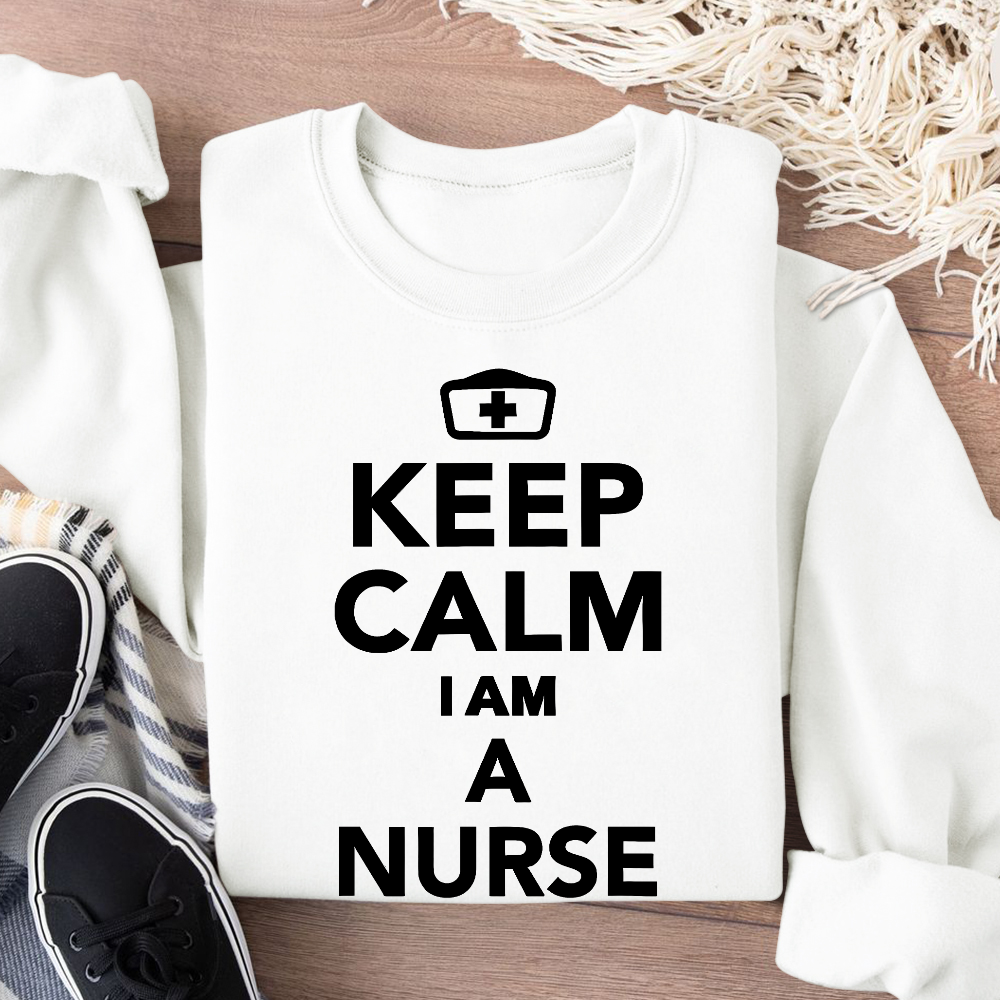 Keep Calm I‘m A Nurse Cotton Pullover Sweatshirt