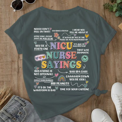 Nicu Nurse Sayings RN Double-Sided Cotton Printed T-Shirt