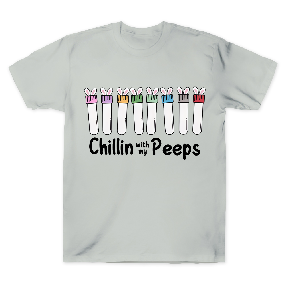 Chilling With My Peeps Cotton Doctor T-shirt