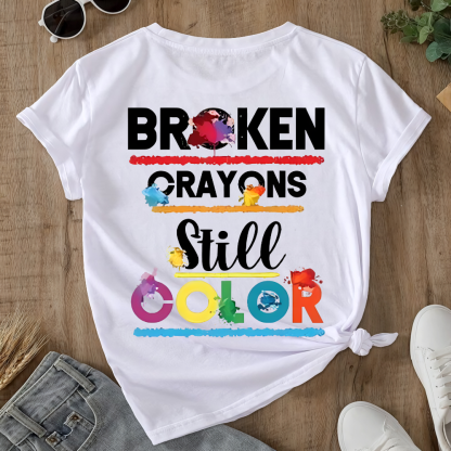 Depression Awareness Broken Crayons Still Color Double-Sided Cotton Printed T-Shirt