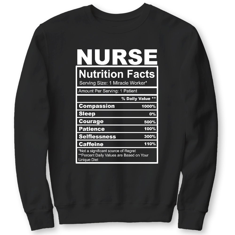 Nurse Nutrition Facts Cute Gift For Nurse Cotton Pullover Sweatshirt