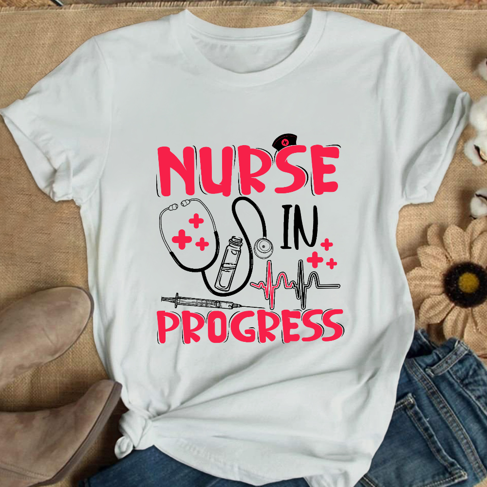 Nurse In Progress Cotton Nurse T-shirt