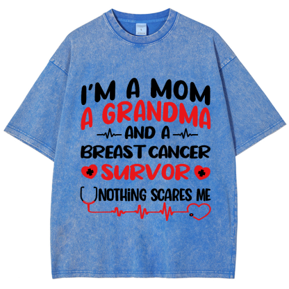I'm A Mom And A Grandma And A Breast Cancer Survor Vintage Washed T-shirt
