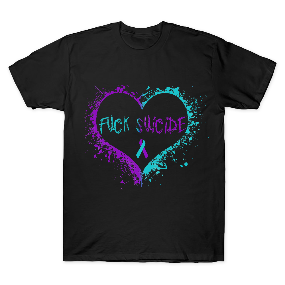 Fuck Suicide Suicide Ribbon Awarenss Heart Cotton Doctor T-shirt