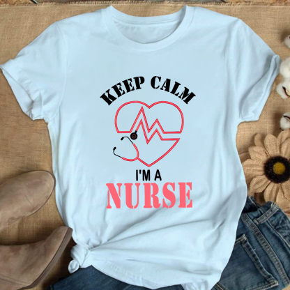 Keep Calm I‘m A Nurse Cotton Nurse T-shirt