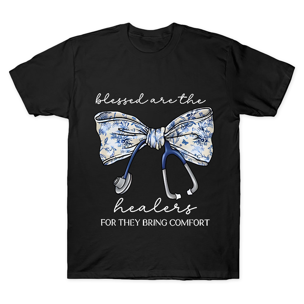 Blessed Are The Healers For They Bring Comfort Cotton Doctor T-shirt