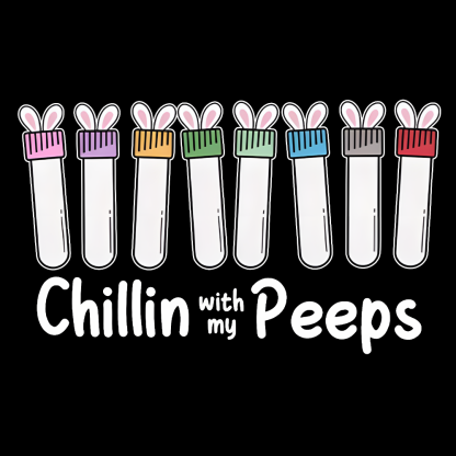 Chilling With My Peeps Cotton Doctor T-shirt