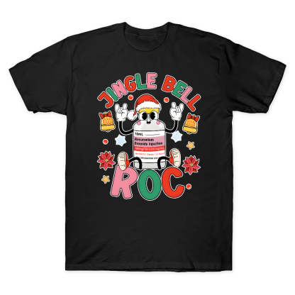 Jingle Bell Roc Funny Cotton Doctor T-shirt