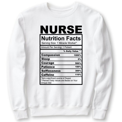Nurse Nutrition Facts Cute Gift For Nurse Cotton Pullover Sweatshirt