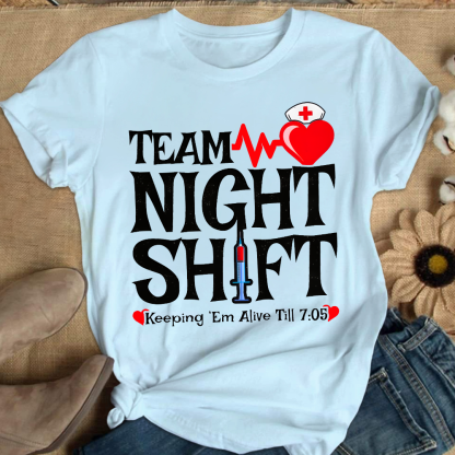 Team Night Shift Cotton Nurse T-shirt
