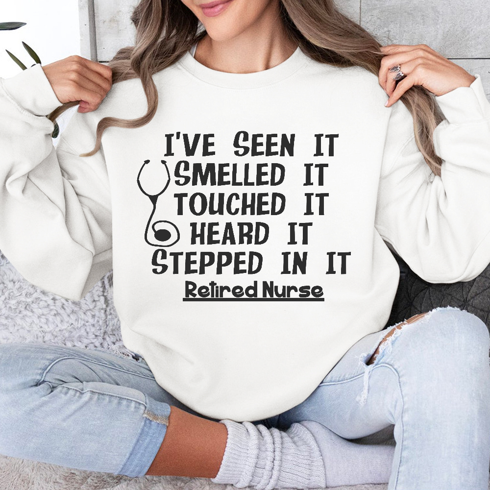 Funny Retired Nurse Quotes Cotton Pullover Sweatshirt