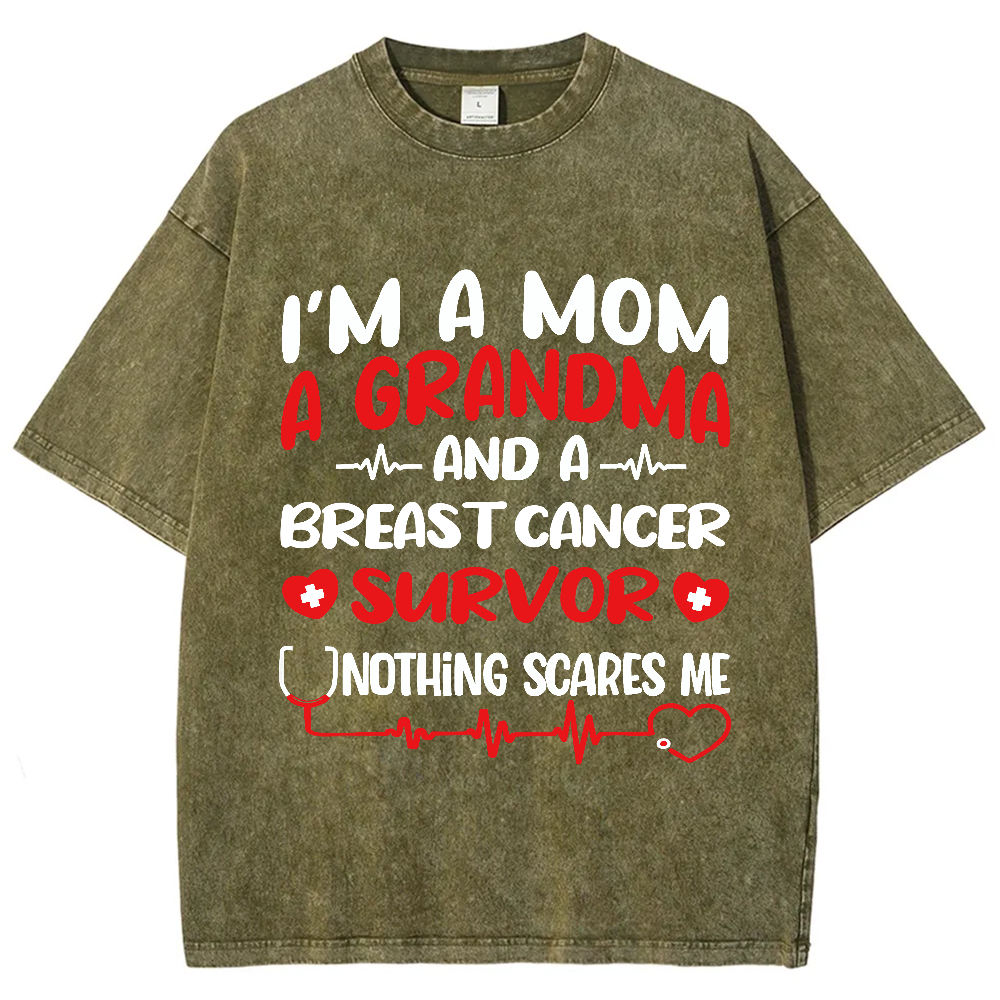 I'm A Mom And A Grandma And A Breast Cancer Survor Vintage Washed T-shirt