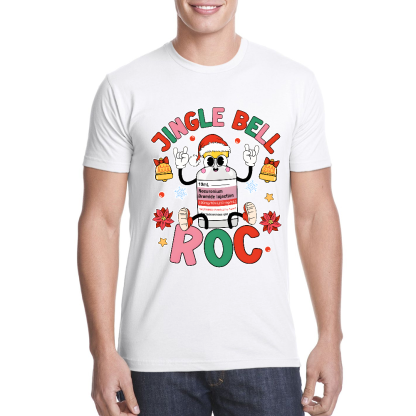 Jingle Bell Roc Funny Cotton Doctor T-shirt