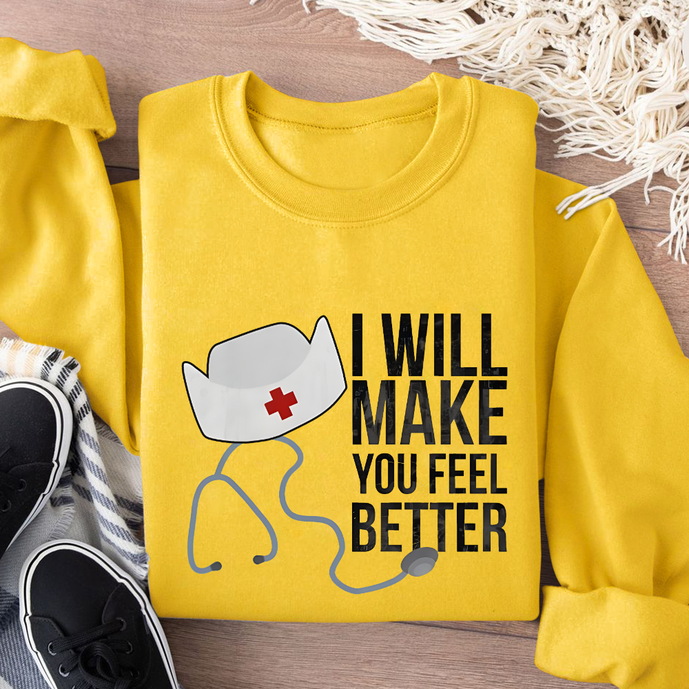 I Will Make You Feel Better Cotton Pullover Sweatshirt