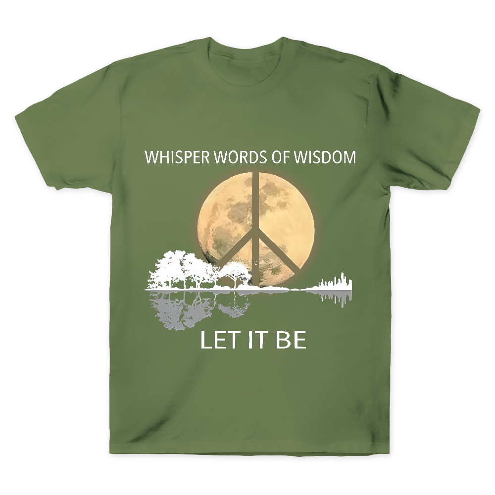 Whisper Words Of Wisdom Let It Be Cotton Doctor T-shirt
