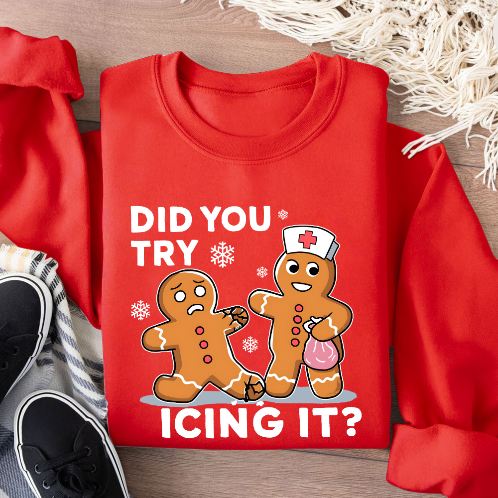 Did You Try Icing It Cotton Pullover Sweatshirt
