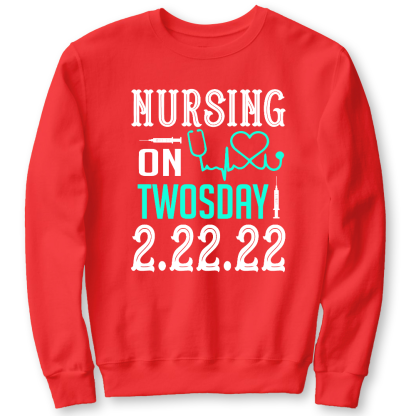 Nursing School On TwosDay Cotton Pullover Sweatshirt