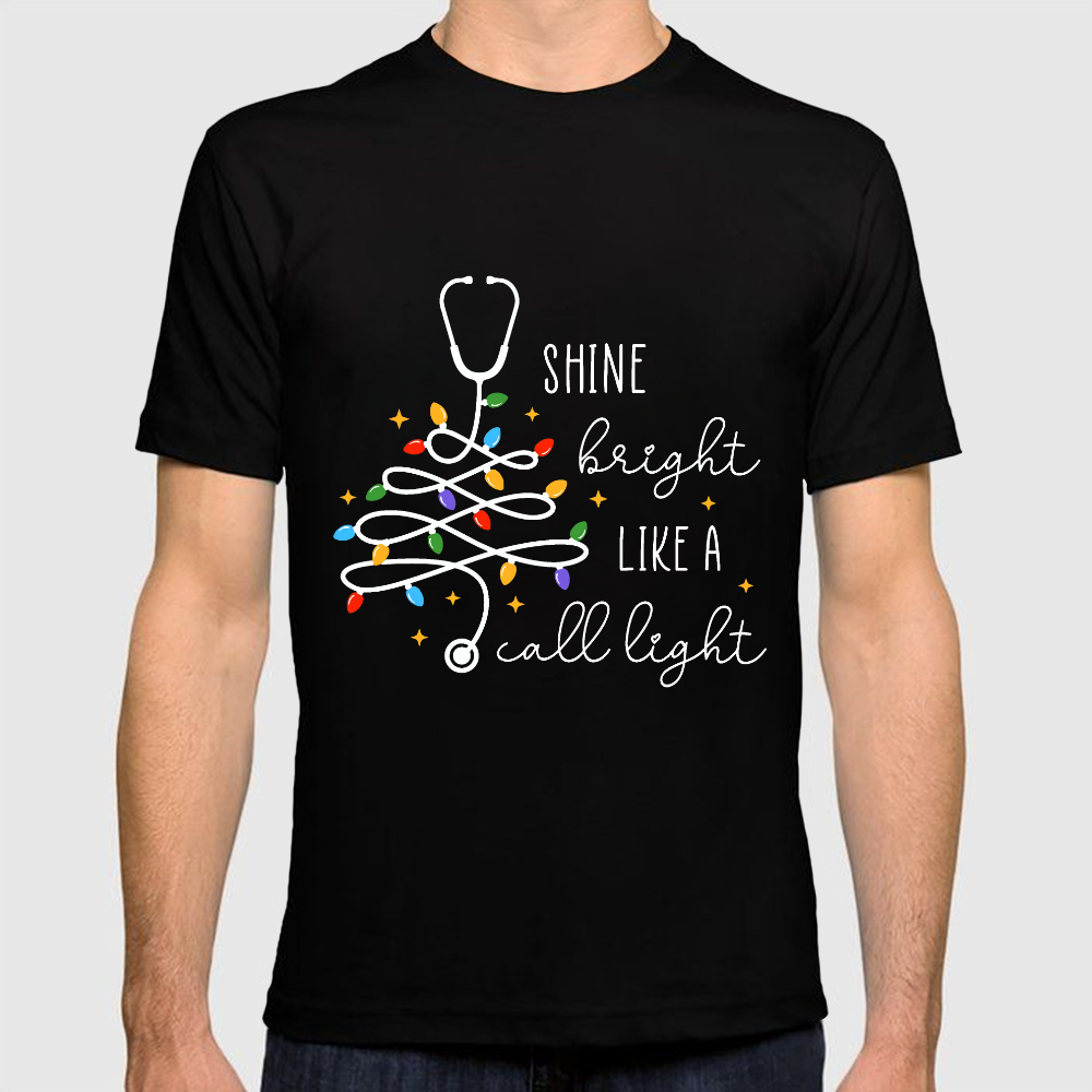 Shine Bright Like A Call Light Cotton Doctor T-shirt
