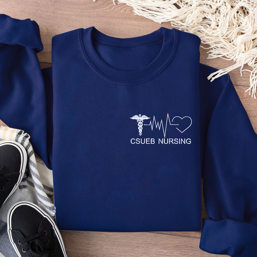 Personalized CSUEB Nursing Fun Nurses' Day Gifts Embroidered Crew Neck Sweatshirt