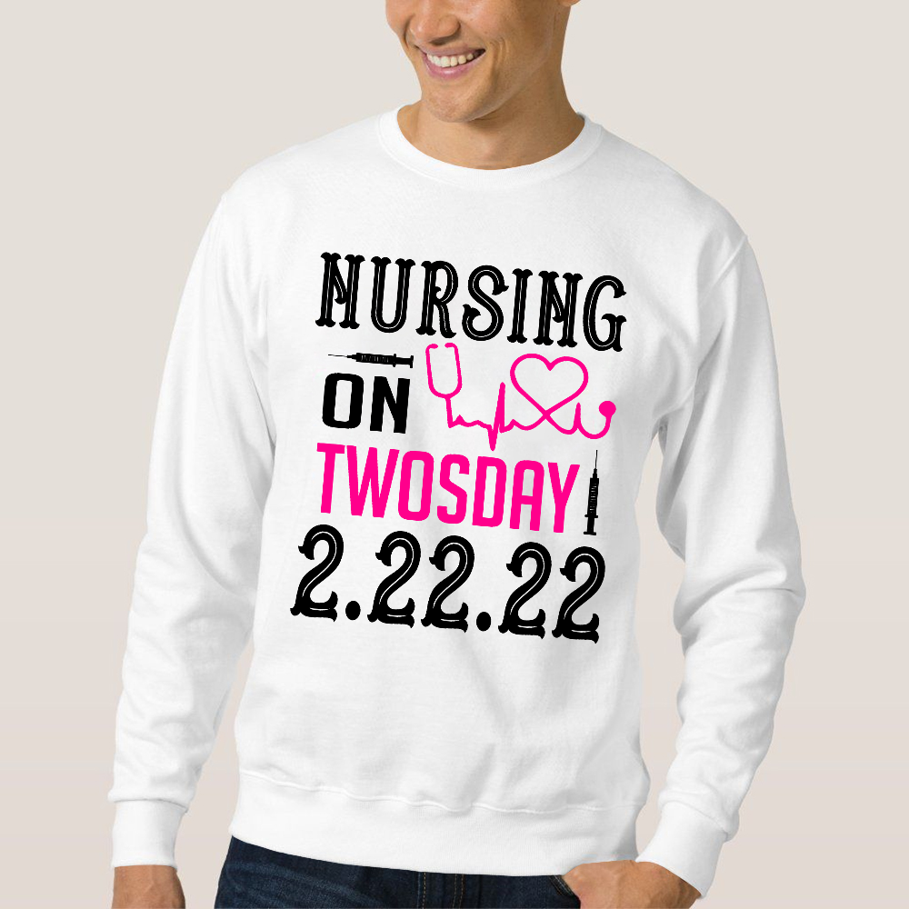 Nursing School On TwosDay Cotton Pullover Sweatshirt