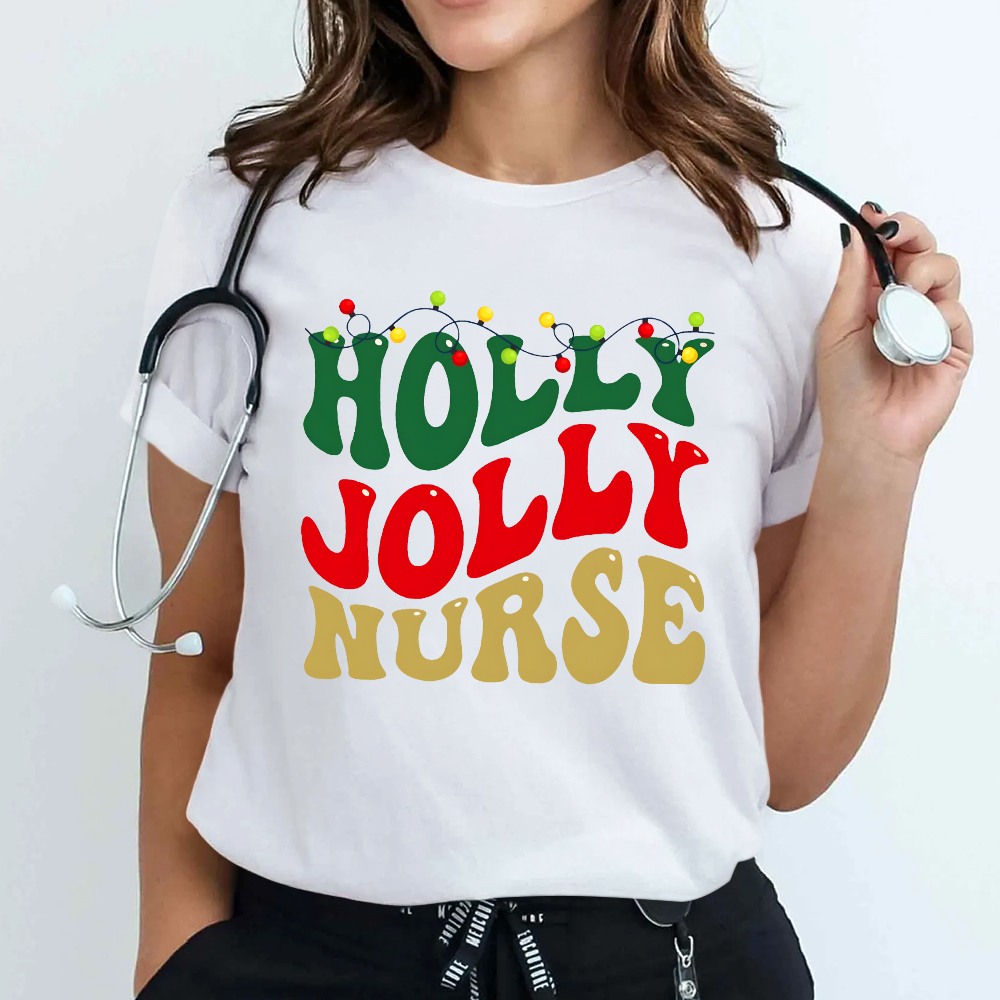 Holly Jolly Nurse Christmas Cotton Nurse T-shirt