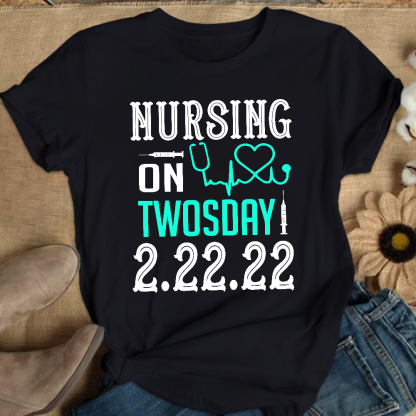 Nursing School On TwosDay Cotton Nurse T-shirt