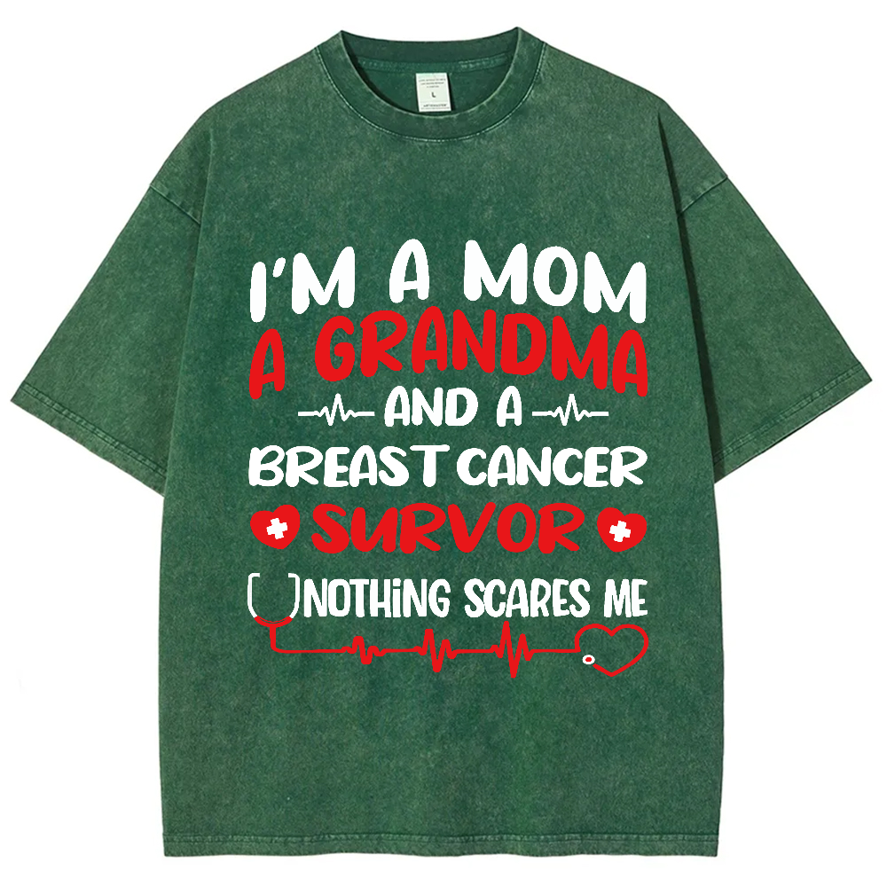 I'm A Mom And A Grandma And A Breast Cancer Survor Vintage Washed T-shirt