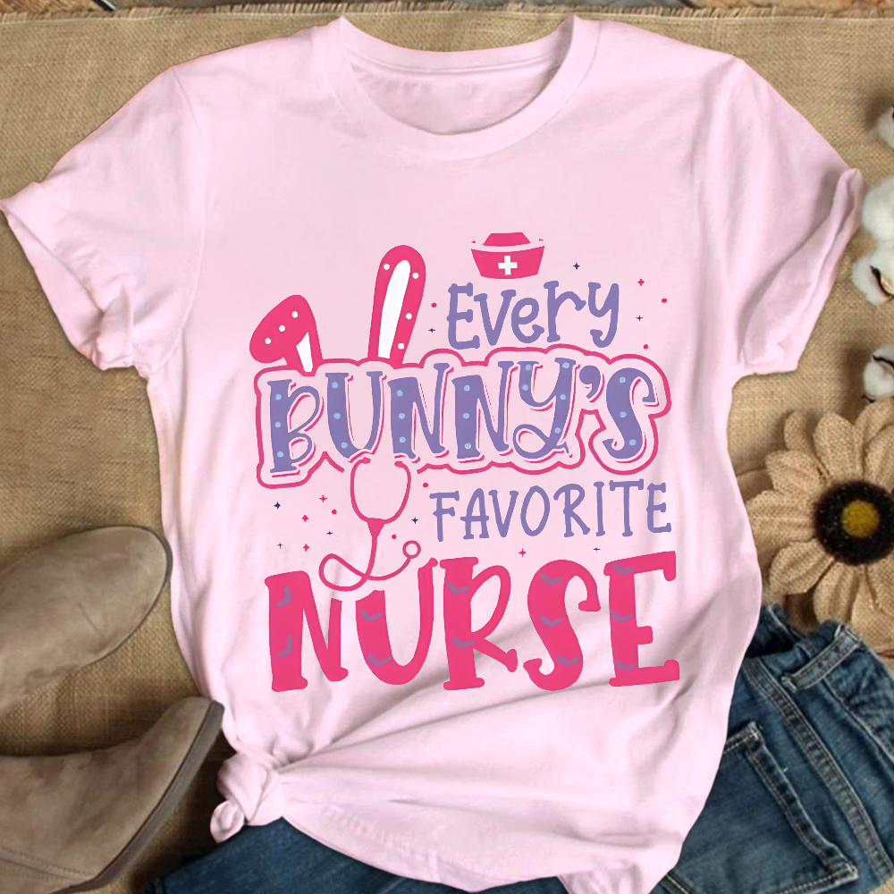 Every Bunny's Favorite Nurse Cotton Nurse T-shirt