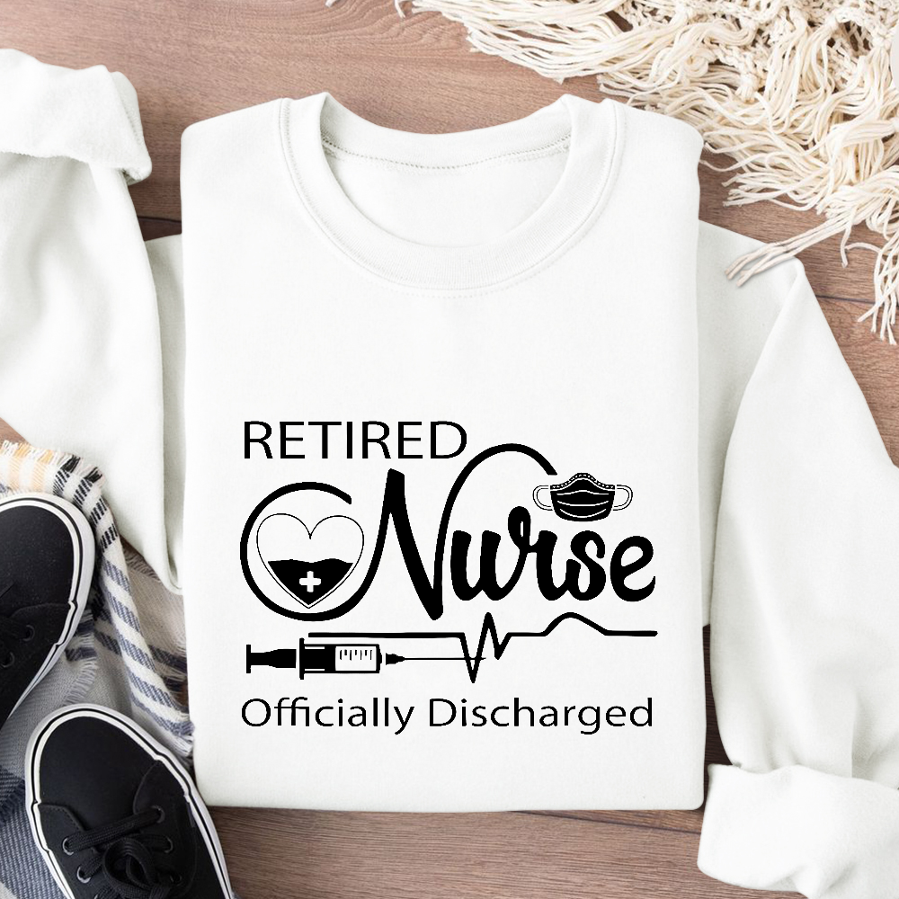 Retired Nurse Officially Discharged Cotton Pullover Sweatshirt