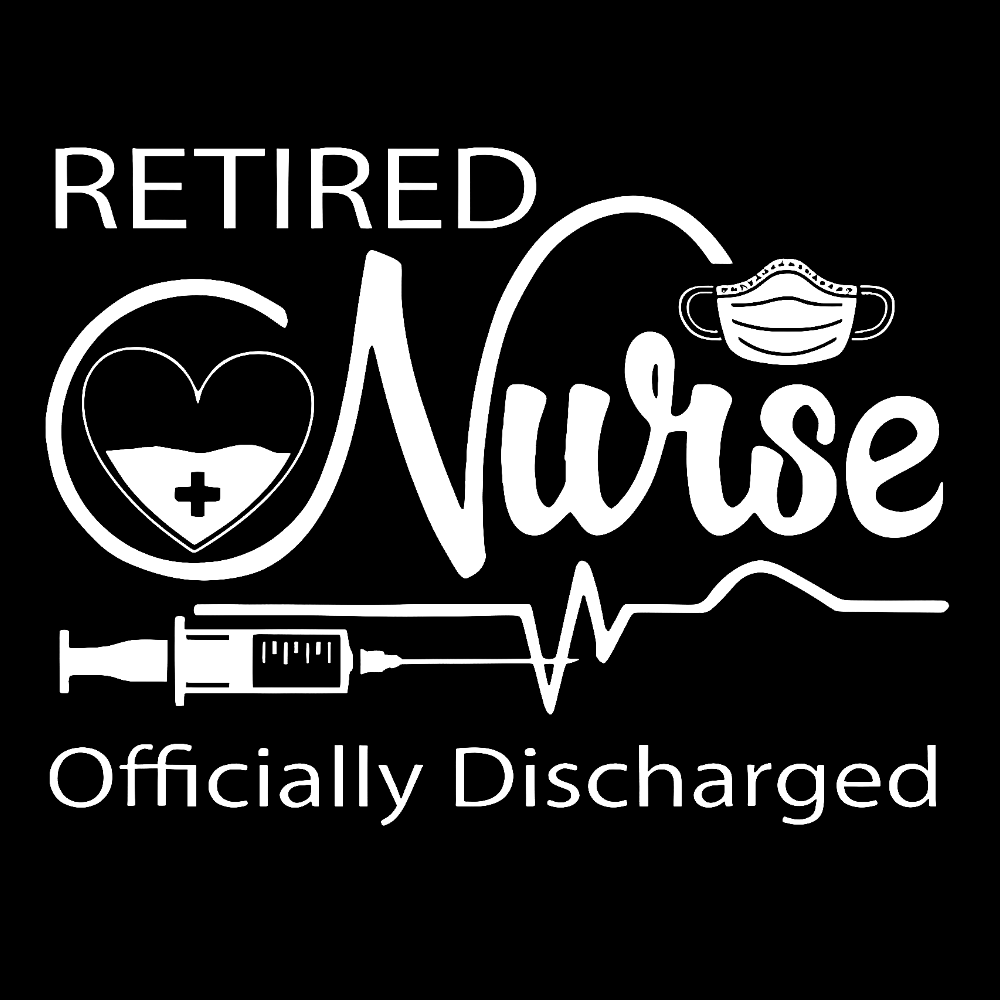 Retired Nurse Officially Discharged Cotton Nurse T-shirt