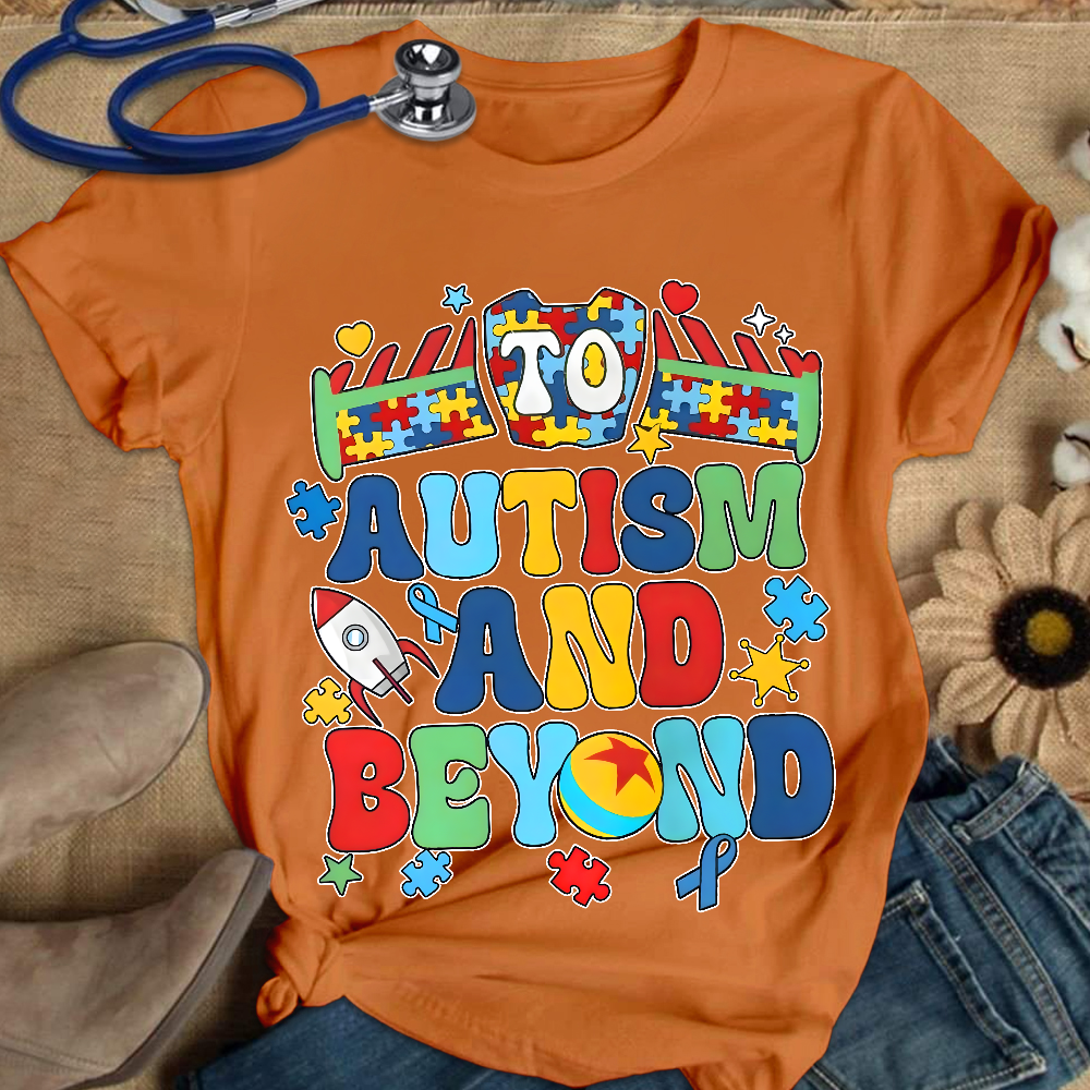To Autism And Beyond Cotton Nurse T-shirt