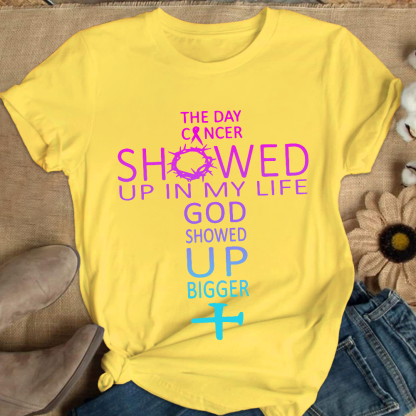 The Day Cancer Showed Up In My Cancer Awareness Cotton Nurse T-shirt