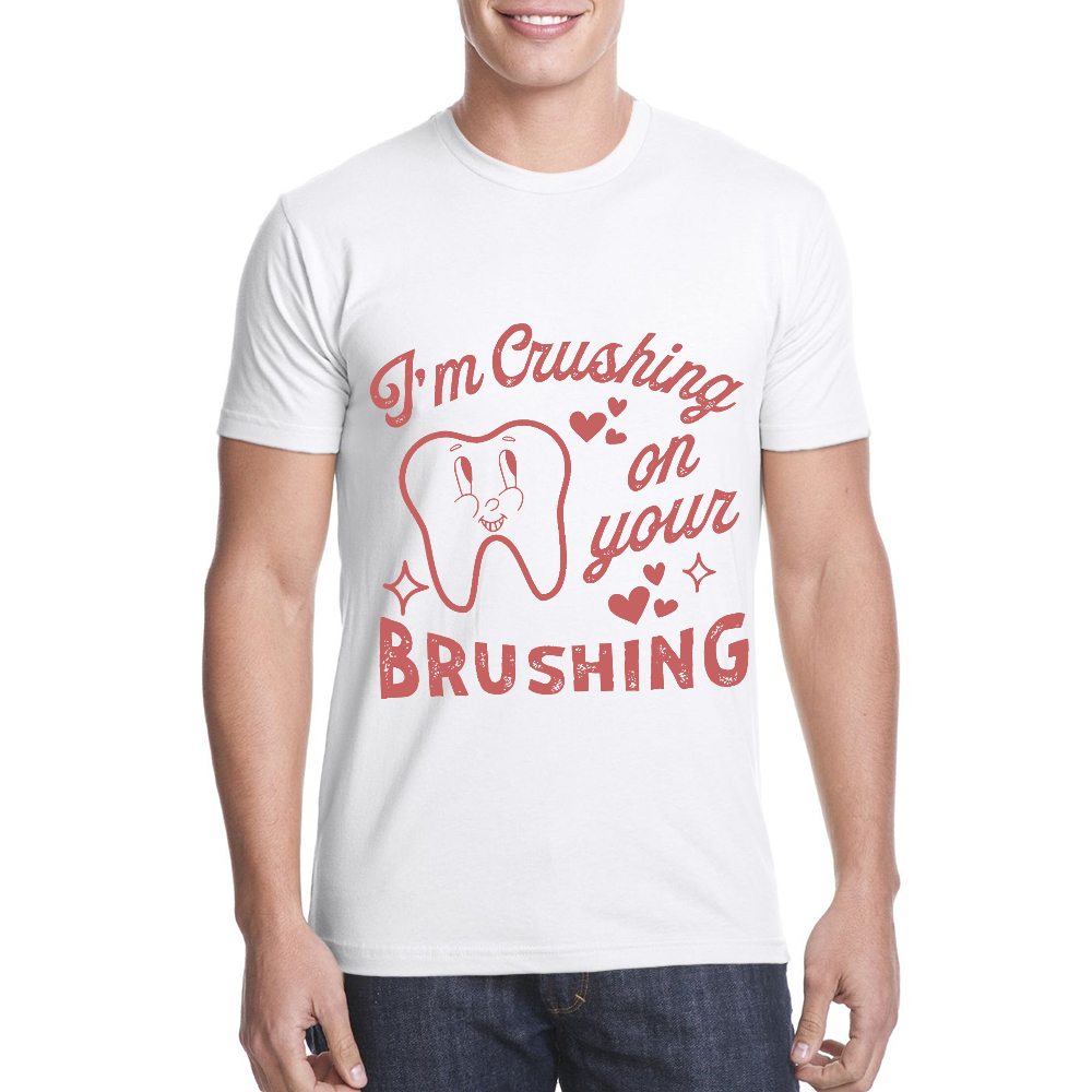 I'm Crushing On Your Brushing Cotton Doctor T-shirt
