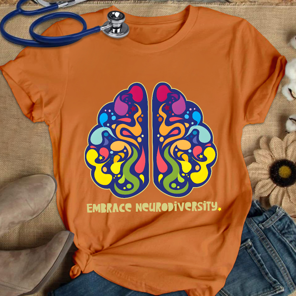 Embrace Neurodiversity Cotton Nurse T-shirt