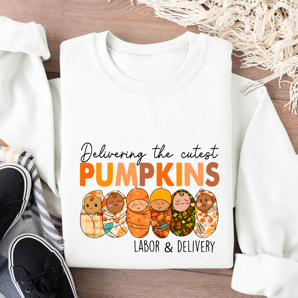 Delivering The Cutest Pumpkins Nurse Cotton Pullover Sweatshirt