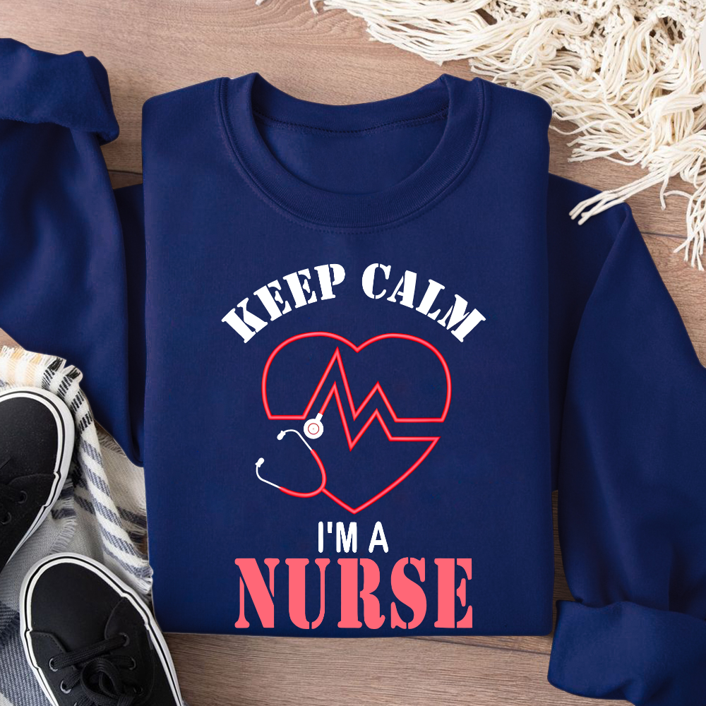 Keep Calm I‘m A Nurse Cotton Pullover Sweatshirt