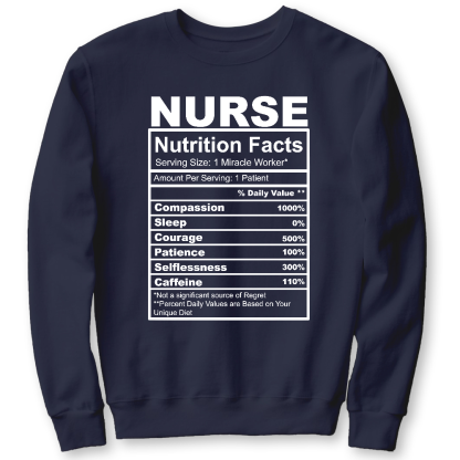 Nurse Nutrition Facts Cute Gift For Nurse Cotton Pullover Sweatshirt