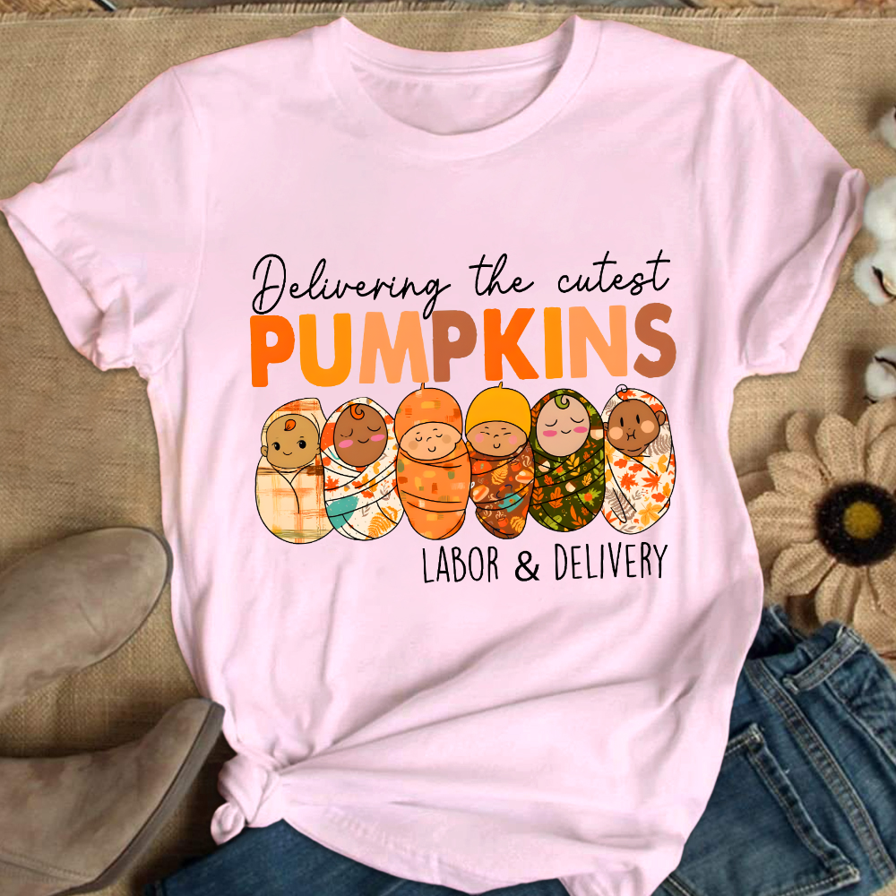 Delivering The Cutest Pumpkins , Labor And Delivery Nurse Cotton Nurse T-shirt