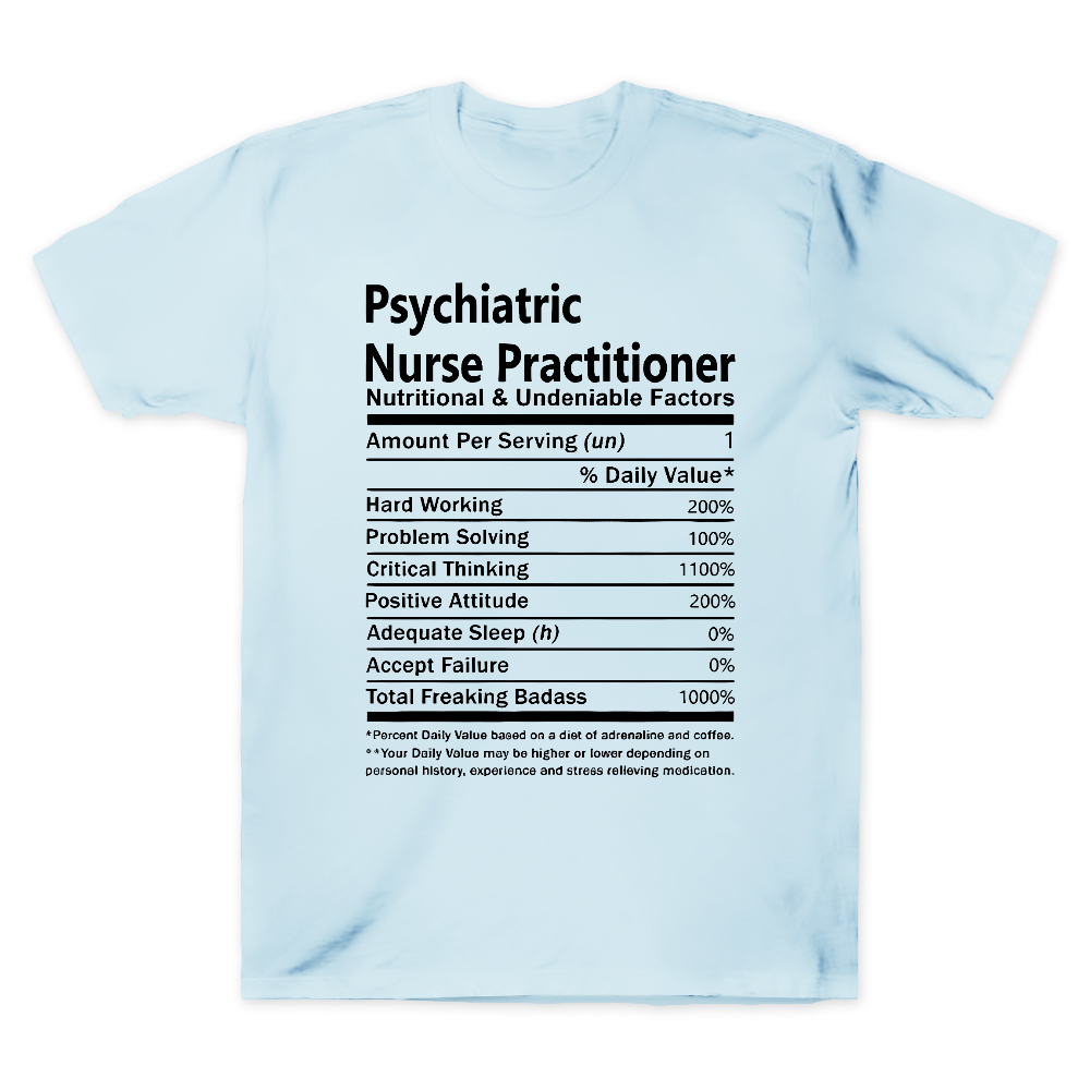 Psychiatric Nurse Practitioner Cotton Doctor T-shirt
