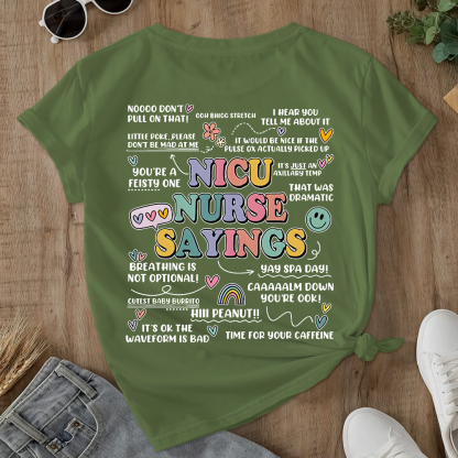 Nicu Nurse Sayings RN Double-Sided Cotton Printed T-Shirt
