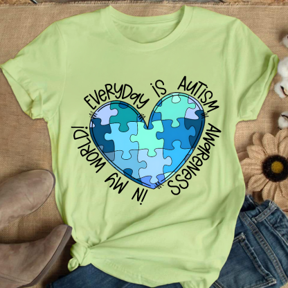 In My World Every Day Is Autism Awareness Cotton Nurse T-shirt