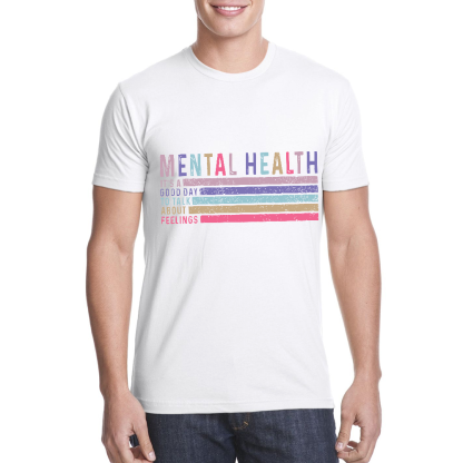 Mental Health It's A Good Day To Talk About Feelings Cotton Doctor T-shirt