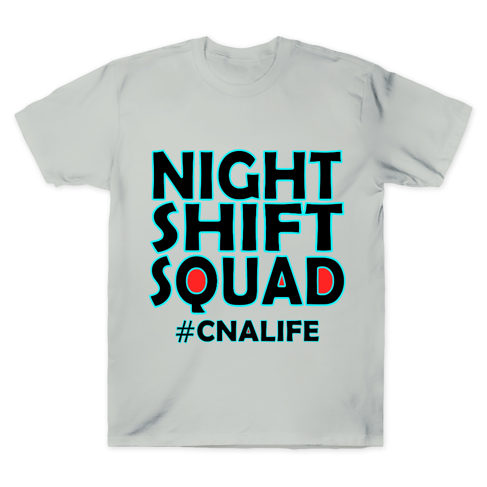 Night Shift Squad Cnalife Cotton Doctor T-shirt