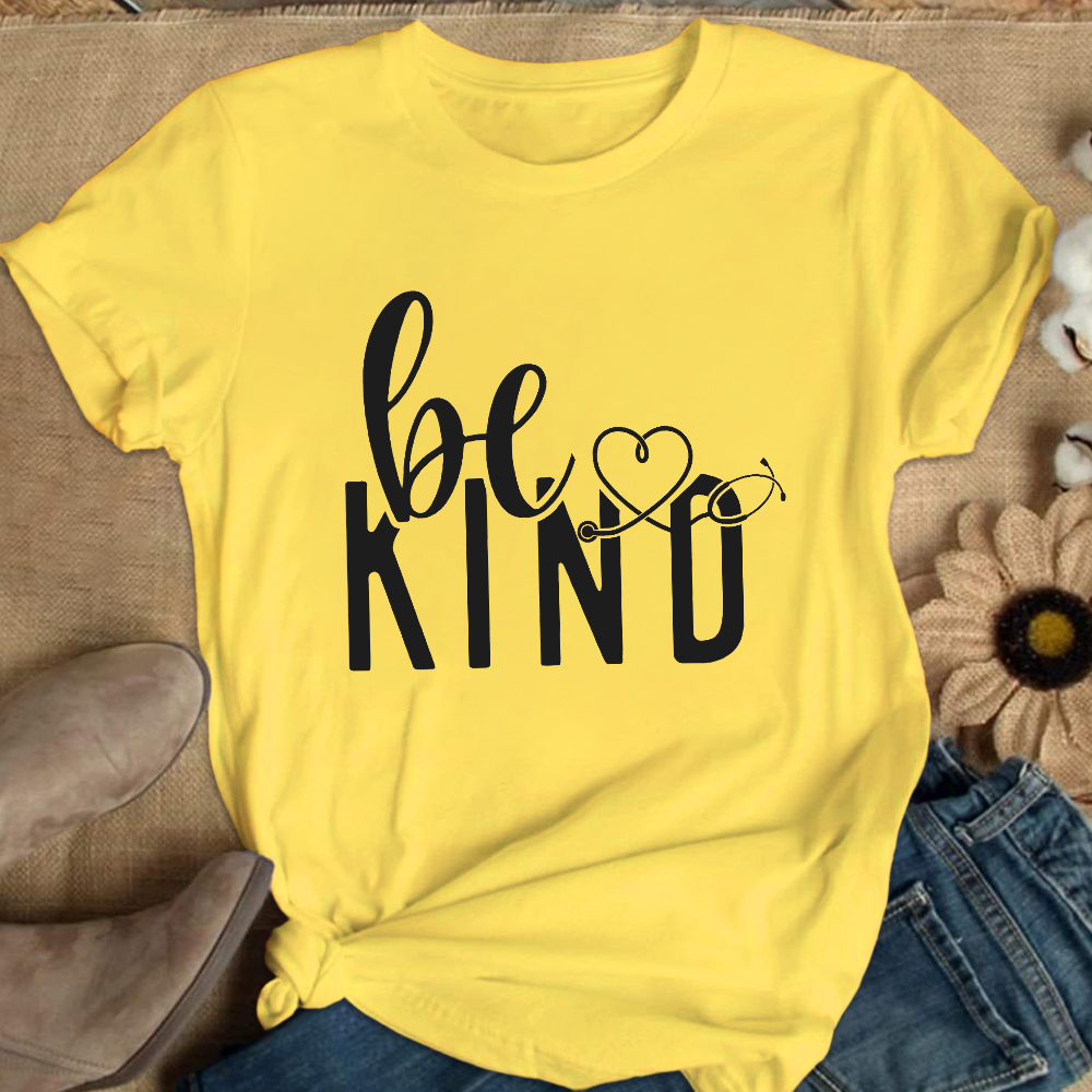 Be Kind Cotton Nurse T-shirt